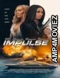 Impulse (2024) HQ Bengali Dubbed Movie