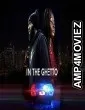 In the ghetto (2023) HQ Tamil Dubbed Movie