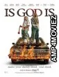 Is God Is (2026) HQ Hindi Dubbed Movie