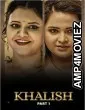 Khalish Part 1 (2023) Ullu Hindi Web Series