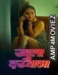 Khula Darwaja (2025) S01 Part 1 Sutraflix Hindi Hot Web Series