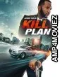 Kill Plan (2021) HQ Telugu Dubbed Movie