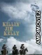 Killin Jim Kelly (2025) HQ Tamil Dubbed Movie