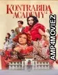 Kontrabida Academy (2025) ORG Hindi Dubbed Movie