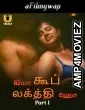 Kya Khoob Lagti Ho (2024) Part 1 Ullu Tamil Hot Web Series