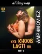 Kya Khoob Lagti Ho (2024) Part 2 Ullu Hindi Hot Web Series