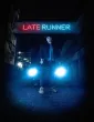Late Runner (2026) HQ Hindi Dubbed Movie
