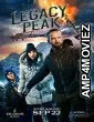 Legacy Peak (2022) HQ Telugu Dubbed Movie