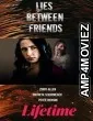 Lies Between Friends (2022) HQ Bengali Dubbed Movie