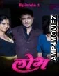 Lobh (2025) S01 E01 Dzyreplay Hindi Hot Web Series