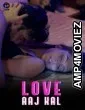 Love Aaj Kal (2024) S01 Part 1 ITAP Hindi Web Series