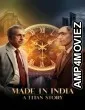 Made In India A Titan Story (2026) Season 1 Hindi Web Series