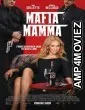 Mafia Mamma (2023) HQ Tamil Dubbed Movie
