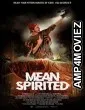 Mean Spirited (2022) HQ Telugu Dubbed Movie