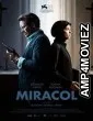 Miracol (2021) HQ Hindi Dubbed Movie