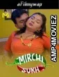 Mirchi Sukh (2024) S01 Part 1 Mastram Hindi Hot Web Series