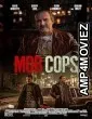 Mob Cops (2025) HQ Hindi Dubbed Movie