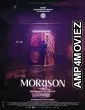 Morrison (2023) HQ Hindi Dubbed Movie