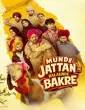 Munde Jattan De Balaunde Bakre (2026) Punjabi Movie