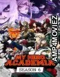 My Hero Academia (2022) Season 6 Hindi Dubbed Web Series