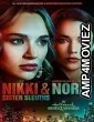 Nikki Nora Sister Sleuths (2022) HQ Tamil Dubbed Movie