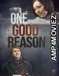 One Good Reason (2020) Bengali Full Movie