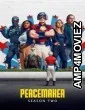 Peacemaker (2025) Season 2 EP06 Hindi Dubbed Web Series
