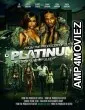 Platinum (2022) HQ Hindi Dubbed Movie