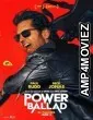 Power Ballad (2026) HQ Hindi Subtitles