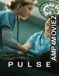 Pulse (2025) Season 1 Hindi Dubbed Web Series
