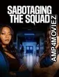 Sabotaging the Squad (2023) HQ Tamil Dubbed Movie