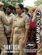 Santosh (2024) HQ Tamil Dubbed Movie
