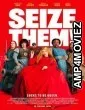 Seize Them (2024) HQ Telugu Dubbed Movie