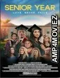 Senior Year Love Never Fails (2023) HQ Tamil Dubbed Movie