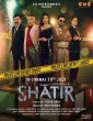 Shatir (2026) HQ Hindi Subtitles