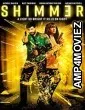 Shimmer (2021) HQ Telugu Dubbed Movie