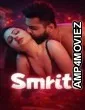 Smriti (2026) S01 E06 Crfstudioz Hindi Hot Web Series