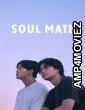 Soul Mate (2026) Season 1 Hindi Dubbed Web Series