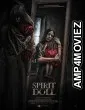 Spirit Doll (2023) HQ Hindi Dubbed Movie