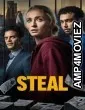 Steal (2026) Season 1 Hindi Dubbed Web Series
