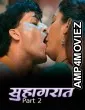 Suhaagraat (2026) S01 Part 2 Kahaniplay Hindi Hot Web Series
