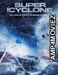 Super Icyclone (2024) HQ Bengali Dubbed Movie