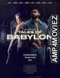 Tales of Babylon (2024) HQ Bengali Dubbed Movie