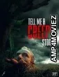 Tell Me a Creepy Story (2023) HQ Tamil Dubbed Movie