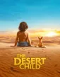 The Desert Child (2026) ORG Hindi Dubbed Movie