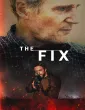 The Fix (2026) English Movie