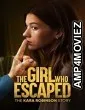 The Girl Who Escaped The Kara Robinson Story (2023) HQ Telugu Dubbed Movie