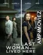 The Last Woman Who Lived Here (2025) HQ Telugu Dubbed Movie