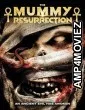 The Mummy Resurrection (2022) HQ Hindi Dubbed Movie