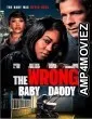 The Wrong Baby Daddy (2026) HQ Hindi Dubbed Movie